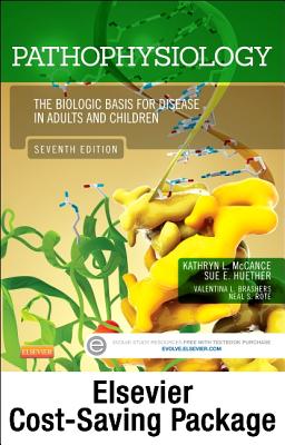 Pathophysiology - Text and Study Guide Package: The Biologic Basis for Disease in Adults and Children - McCance, Kathryn L, MS, PhD, and Huether, Sue E, MS, PhD
