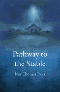 Pathway to the Stable