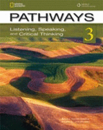 Pathways: Listening, Speaking, and Critical Thinking 3 with Online Access Code