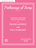 Pathways of Song, Volume Two: Low Voice