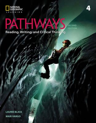 Pathways: Reading, Writing, and Critical Thinking 4 - Blass, Laurie, and Vargo, Mari