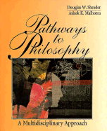 Pathways to Philosophy: A Multidisciplinary Approach