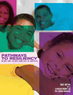 Pathways to Resiliency