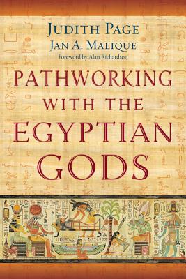 Pathworking with the Egyptian Gods - Page, Judith, and Malique, Jan A