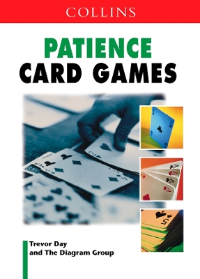 Patience Card Games (Coll Pkt Reg) - Day, Trevor, and Diagram Group (Contributions by)
