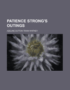 Patience Strong's Outings