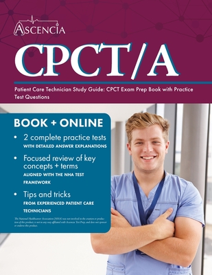 Patient Care Technician Study Guide: CPCT Exam Prep Book with Practice Test Questions - Falgout