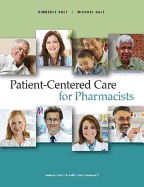 Patient-Centered Care for Pharmacists