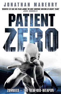 Patient Zero - Maberry, Jonathan