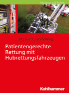 Patientengerechte Rettung Mit Hubrettungsfahrzeugen