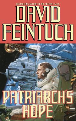 Patriarch's Hope - Feintuch, David