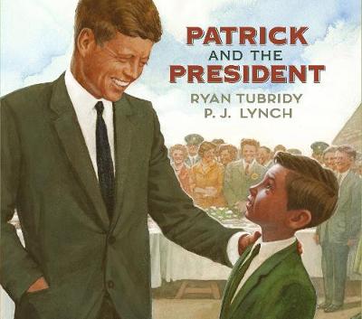 Patrick and the President - Tubridy, Ryan