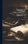 Patrick Branwell Bront