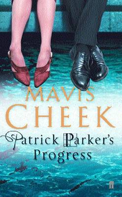 Patrick Parker's Progress - Cheek, Mavis