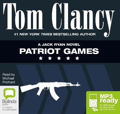Patriot Games - Clancy, Tom, and Prichard, Michael (Read by)