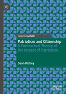 Patriotism and Citizenship: A Contractual Theory of the Impact of Patriotism