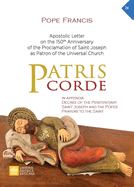Patris corde: Apostolic Letter on the 150th Anniversary of the Proclamation of Saint Joseph as Patron of the Universal Church