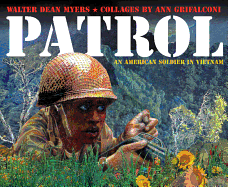 Patrol: An American Soldier in Vietnam