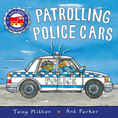 Patrolling Police Cars - Mitton, Tony