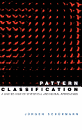 Pattern Classification: A Unified View of Statistical and Neural Approaches