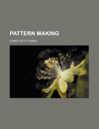 Pattern Making