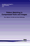Pattern Matching in Compressed Texts and Images