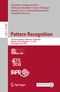 Pattern Recognition: 27th International Conference, ICPR 2024, Kolkata, India, December 1-5, 2024, Proceedings, Part VIII