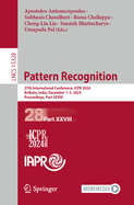 Pattern Recognition: 27th International Conference, ICPR 2024, Kolkata, India, December 1-5, 2024, Proceedings, Part XXII