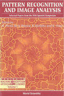 Pattern Recognition and Image Analysis: Selected Papers from the Ivth Spanish Symposium