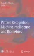 Pattern Recognition, Machine Intelligence and Biometrics