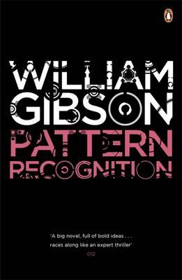 Pattern Recognition - Gibson, William