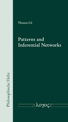 Patterns and Inferential Networks - Gil, Thomas