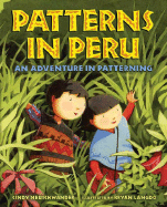 Patterns in Peru: An Adventure in Patterning - Neuschwander, Cindy