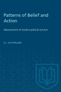 Patterns of Belief and Action: Measurement of Student Political Activism