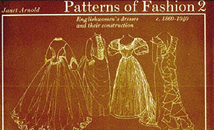 Patterns of Fashion: 1860-1940