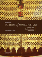 Patterns of World History: Volume One: To 1600