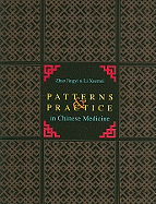 Patterns & Practice in Chinese Medicine