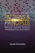 Patterns & Principles: Refocusing Leadership Perspective