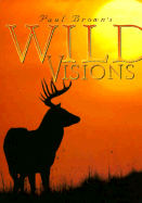 Paul Brown's Wild Visions