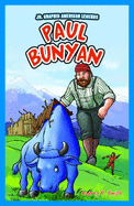 Paul Bunyan - Smith, Andrea P