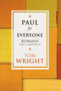 Paul for Everyone: Romans - Wright, Tom