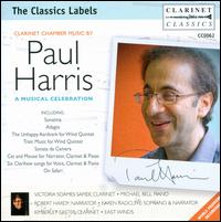 Paul Harris: A Musical Celebration - Amina Hussain (flute); East Winds; Karen Radcliffe; Karen Radcliffe (soprano); Kimberly Easter (clarinet);...