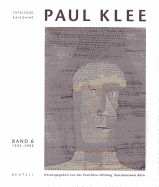 Paul Klee Catalogue Raisonne: Werke 1931-1933