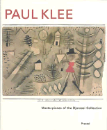 Paul Klee: Masterpieces of the Djerassi Collection - Aigner, Carl, and Djerassi, Carl, and Klee, Paul