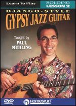 Paul Mehling: Learn to Play Django-Style Gypsy Jazz, Vol. 2