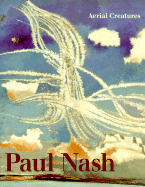 Paul Nash: Aerial Creatures