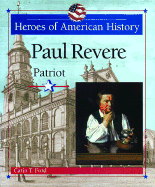 Paul Revere: Patriot