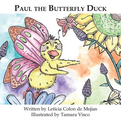 Paul the Butterfly Duck - Colon De Mejias, Leticia