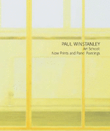 Paul Winstanley: Art School: New Prints and Panel Paintings