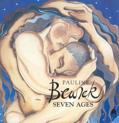 Pauline Bewick's Seven Ages - Hayes, Alan (Editor)